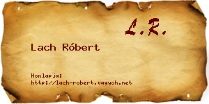 Lach Róbert névjegykártya